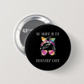No Shame In My Recovery Game Motivational Emwermen Ronde Button 5,7 Cm (Voorkant /achterkant)