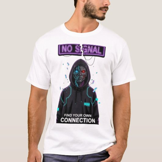 NO SIGNAL Cyberpunk Streetwear Motivational TSHIRT (Voorkant)