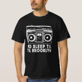 No Sleep Til Brooklyn old school boombox T-shirt (Voorkant)