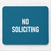 No Soliciting, Funny, Jokes, Sarcastic  Muismat (Voorkant)