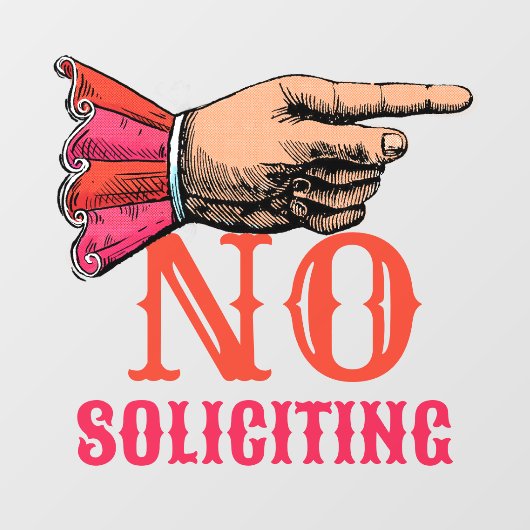 No Soliciting Pointing Hand Fun Window Cling Raamsticker (Vel)