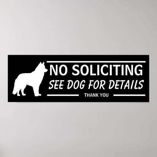 No Soliciting See Dog For Details Alaskan Malamute Poster (Voorkant)