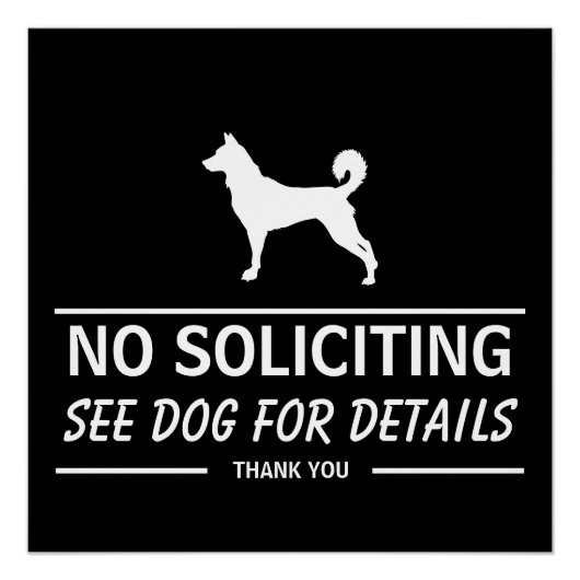 No Soliciting, See Dog For Details Funny Perfect Poster (Voorkant)