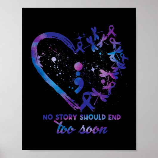 No Story Should End Too Soon Suicide Prevention Aw Poster (Voorkant)