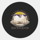 No Story Should End Too Soon Suicide Prevention Aw Ronde Sticker (Voorkant)
