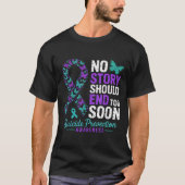 No Story Should End Too Soon Suicide Prevention Aw T-shirt (Voorkant)