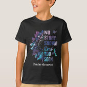 No Story Should End Too Soon Suicide Prevention Aw T-shirt (Voorkant)