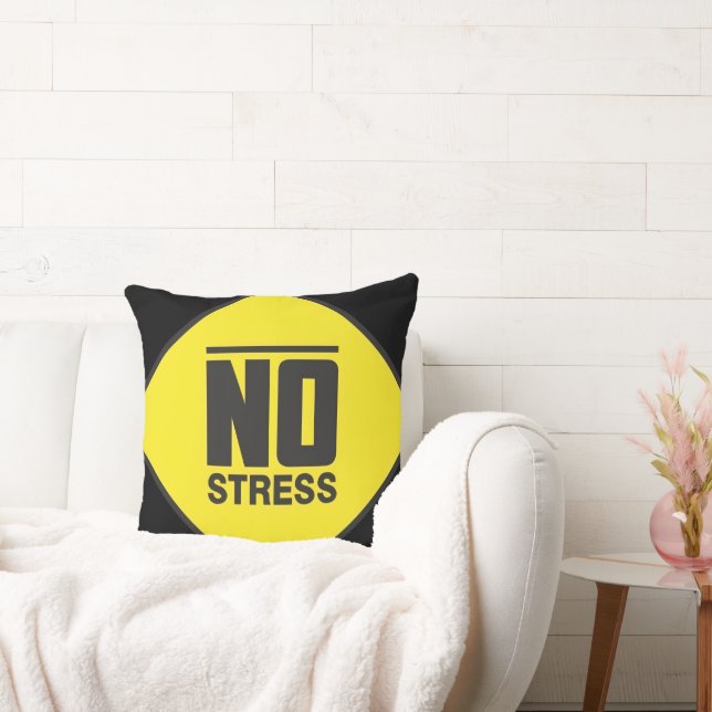 No Stress Throw Pillow Kussen (Bank)