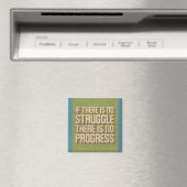 No Struggle No Progress Motivatie magneet (Insitu (Vaatwasser))