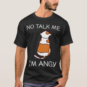 No Talk Me Ik Ben Boze Kat Meme Gaming Trend Boze  T-shirt