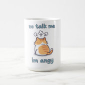 No Talk Me I'm Angy Cat Meme | Schattige Kawaii Fu Koffiemok (Center)