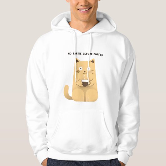 No Talkie Before Coffee – Funny Cat Coffee Lover H Hoodie (Voorkant)