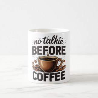 No Talkie Before Coffee – Funny Retro Coffee Lover Koffiemok