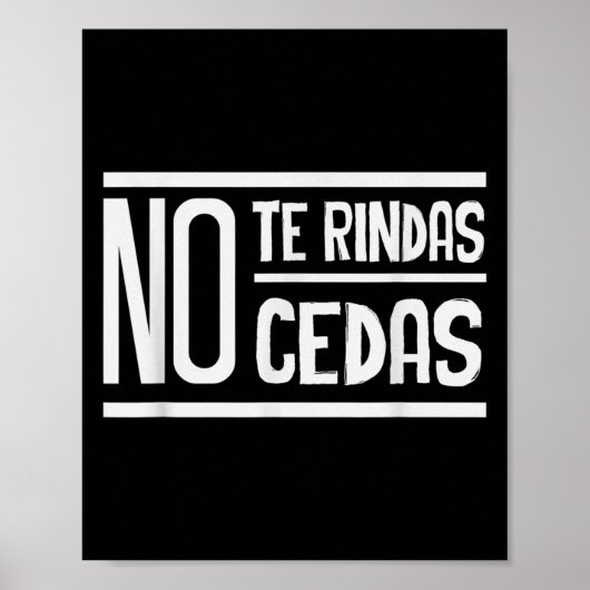 No Te Rindas No Cedas Motivational Insrational Sri Poster (Voorkant)