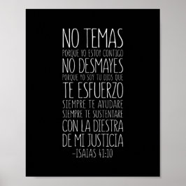 No Temas, Porque Yo Estoy Contigo, Isaías 41:10 Poster