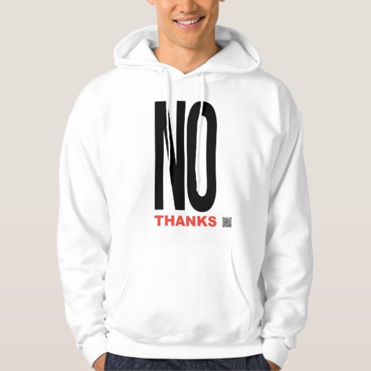No Thanks Hoodie (Voorkant)