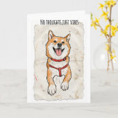 No Thoughts, Just Vibes – Happy Shiba Encouragemen Kaart (Gele Bloem)