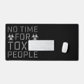 No Time Toxic People Boundaries Self Care Quote Bureaumat (Keyboard & Muis)