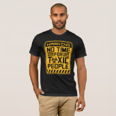 No Time Toxic People Boundaries Self Care Quote T-shirt (Voorkant volledig)