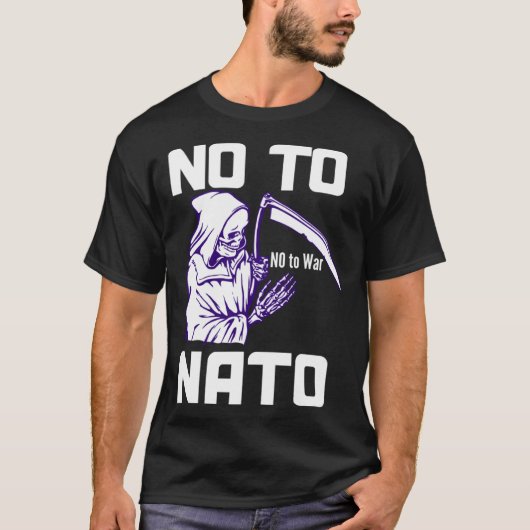 No to NATO Anti War Peace 1 T-shirt (Voorkant)