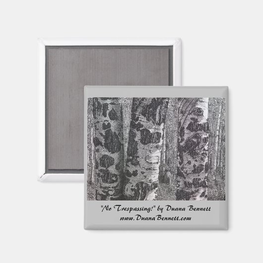 "No Trespassing" afbeelding van houtskool tekenmag Magneet (Voorkant / Achterkant)