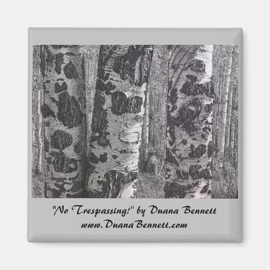 "No Trespassing" afbeelding van houtskool tekenmag Magneet (Voorkant)