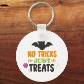 No tricks I just want treats Sleutelhanger (Voorkant)