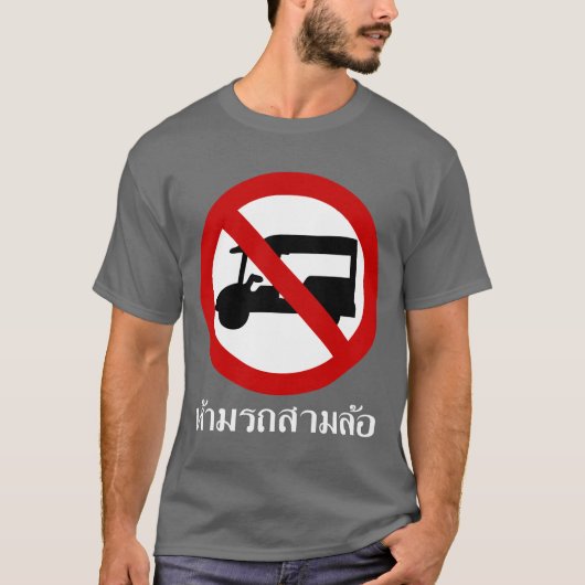 NO Tuk TAXI ⚠ Thai Road Sign ⚠ T-shirt (Voorkant)