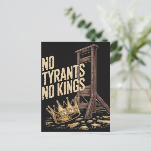 No Tyrants No Kings Briefkaart (Staand voorkant)