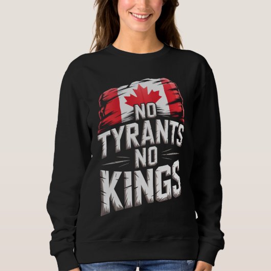 No Tyrants No Kings Canada Freedom Protest Trui (Voorkant)