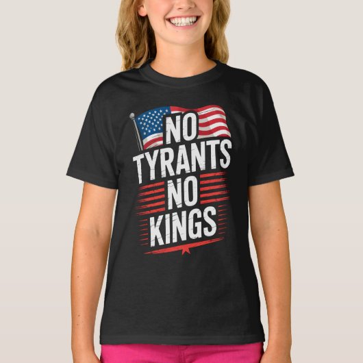 No Tyrants No Kings Patriotic Freedom Activism Tee T-shirt (Voorkant)