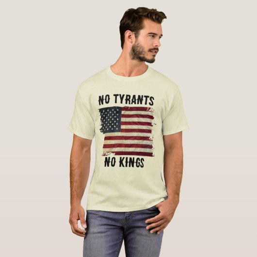 No Tyrants No Kings USA Funny Political Graphic  T-shirt (Voorkant volledig)