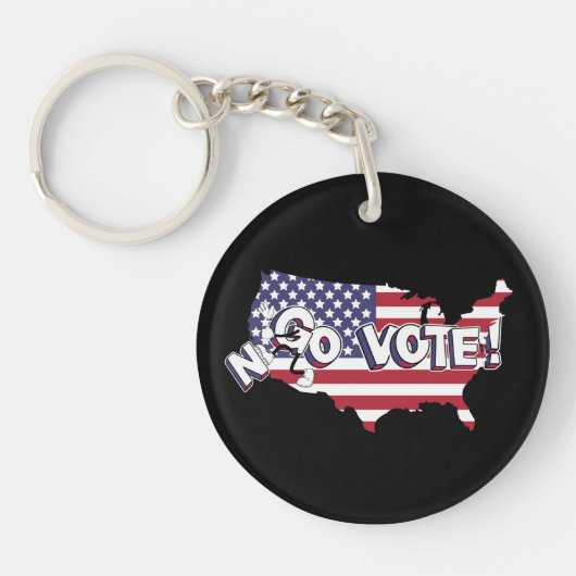 No Vote, Go Vote, US-WahlKampf Sleutelhanger (Voorkant)