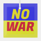 NO WAR Glass Ornament (Voorkant)