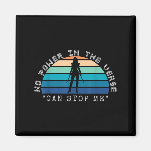 No Wer In The Verse Can Stop Me, Funny Insration Q Magneet (Voorkant)