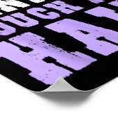 No You Cannot Touch My Hair Funny Humor Poster (Hoek)