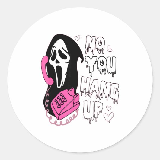 No You Hang Up Funny Valentine  Ronde Sticker (Voorkant)