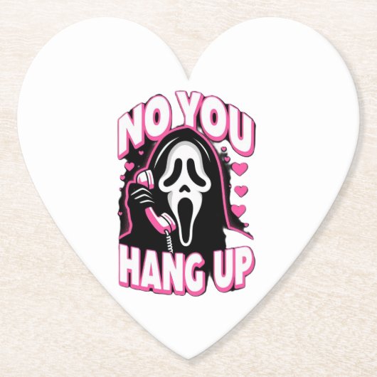 NO YOU HANG UP/ NAO, DESLIGA TU KARTONNEN ONDERZETTERS (Voorkant)