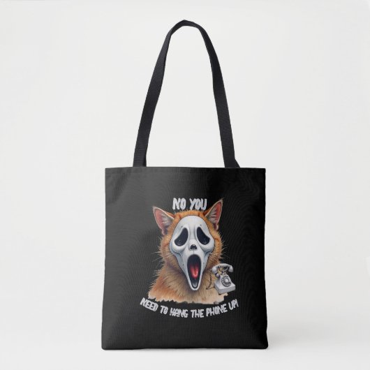 No You Need To Hang Phone Up Scream Tote Bag (Voorkant)
