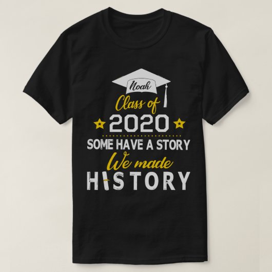 Noah Class of 2020 Sommigen hebben een verhaal dat T-shirt (Design voorkant)