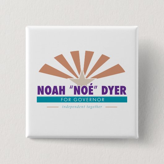 Noah "Noé" Dyer Button [Oorspronkelijke slogan] (Voorkant)