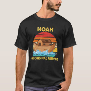 Noah The Original Prepper T-shirt
