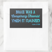 Noah was een complottheater rechthoekige sticker (Tas)