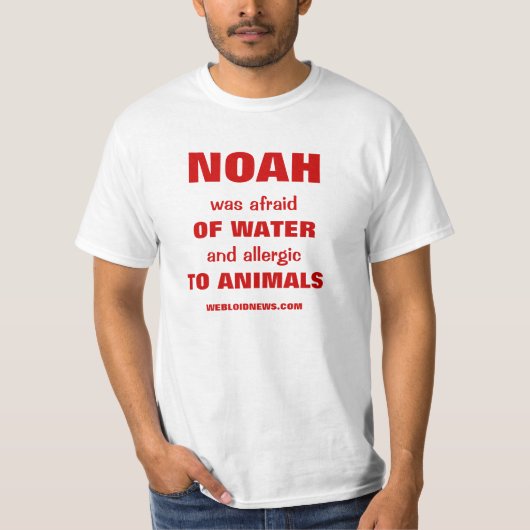 Noah's Ark Funny Gezegde T-shirt (Voorkant)