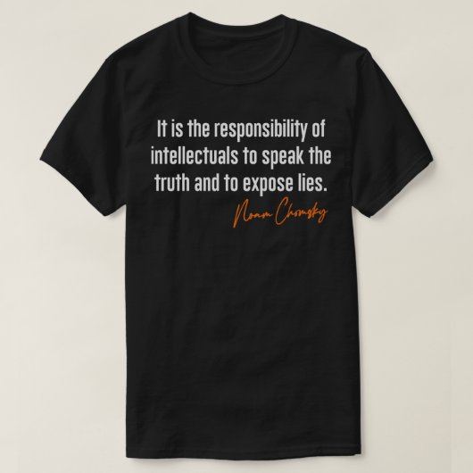 Noam Chomsky Expose Lies Quote Design T-shirt (Design voorkant)