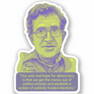 Noam Chomsky Portrait and Quote Sticker