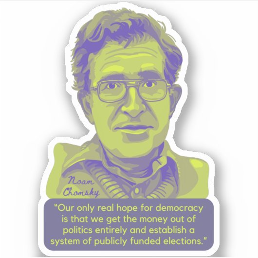 Noam Chomsky Portrait and Quote Sticker (Voorkant)