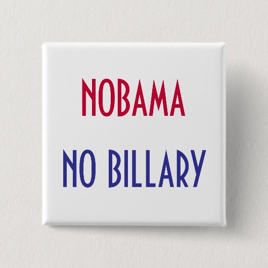 NOBAMA, GEEN BILLAIRE Button (Voorkant)