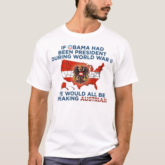 Nobama Post WWII - Sprechen Sie Austria? T-shirt (Voorkant)