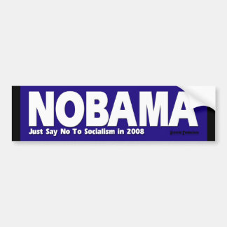 NOBAMA - Zeg gewoon nee tegen het socialisme Bumpersticker
